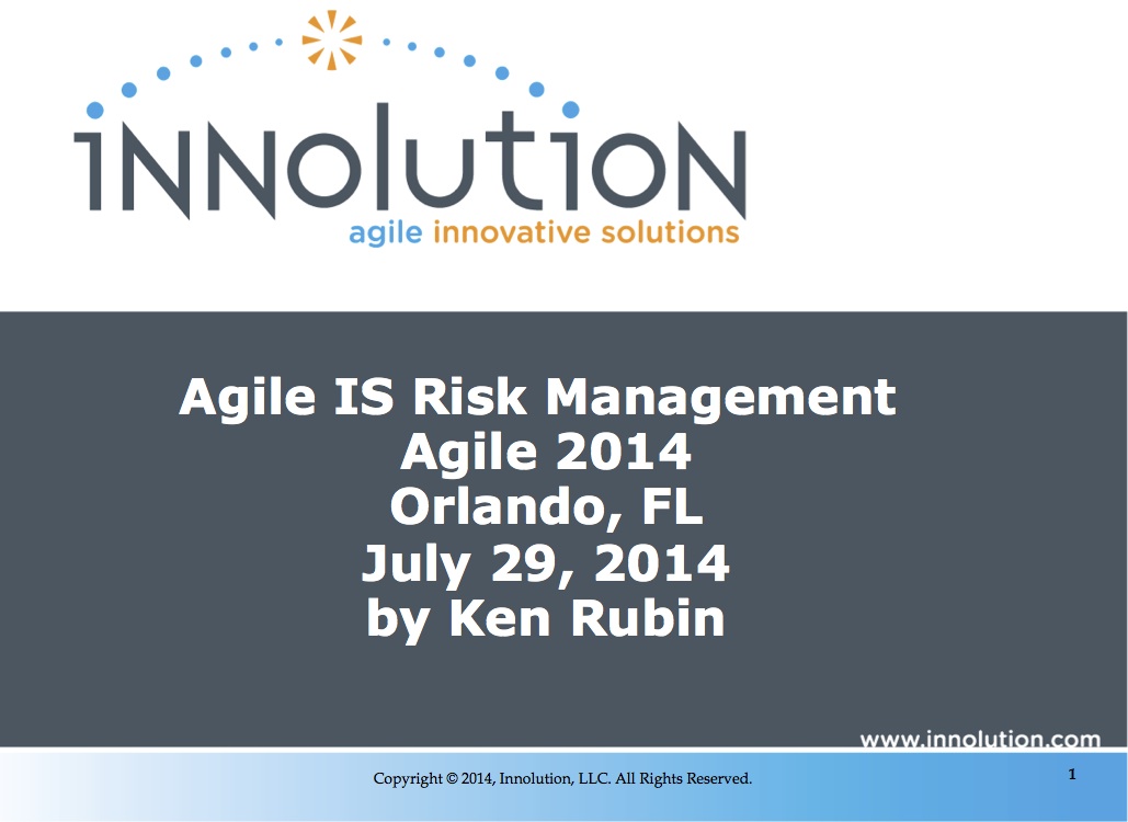 Agile IS Risk Management - Agile 2014